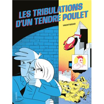 Les-tribulations-d-un-tendre-poulet.jpg